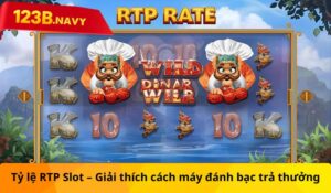 Tỷ lệ RTP Slot - Giải thích cách máy đánh bạc trả thưởng