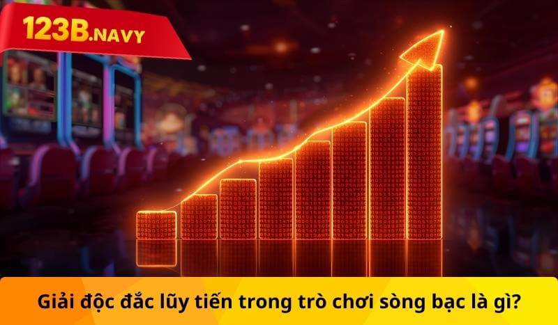 Giải độc đắc lũy tiến trong trò chơi sòng bạc là gì?